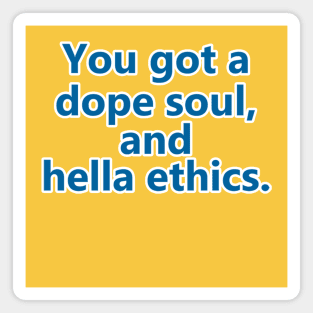 Hella Ethics Magnet